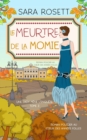 Image for Le Meurtre de la momie : Roman policier au coeur des annees folles