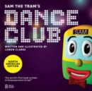 Image for Sam the Tram&#39;s Dance Club : North American Edition