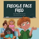 Image for Freckle Face Fred