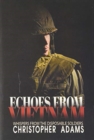 Image for Echoes from Vietnam