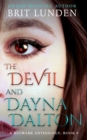 Image for The Devil and Dayna Dalton