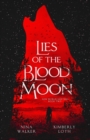 Image for Lies of the Blood Moon