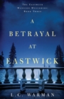 Image for A Betrayal at Eastwick