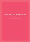 Image for The Naked Marriage Discussion Guide : For Couples and Groups