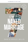 Image for 7 Days to a Naked Marriage Husband&#39;s Edition