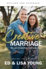 Image for The Creative Marriage : The Art of Keeping Your Love Alive