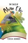 Image for The Tales of Alvin Elis