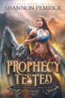 Image for Prophecy Tested : An Oracle&#39;s Path Short