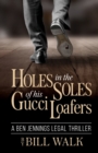 Image for Holes in the Soles of his Gucci Loafers