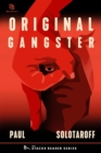 Image for Original Gangster: A True Story About the Man Who Founded the Bloods (The Stacks Reader Series)