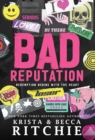 Image for Bad Reputation (Hardcover)