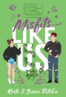 Image for Misfits Like Us (Special Edition Hardcover)