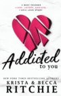 Image for Addicted To You