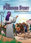 Image for The Passover Story : Celebrating Freedom