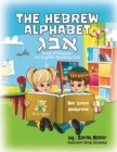 Image for The Hebrew Alphabet Book of Rhymes : For English Speaking Kids