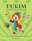 Image for Purim in Pictures and Words : A Holiday Interactive Book