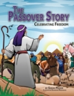 Image for The Passover Story : Celebrating Freedom