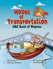 Image for Modes of Transportation : ABC Book of Rhymes: Reading at Bedtime Brainy Benefits