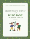 Image for Celebrating Tu BiShvat with the Seven Species