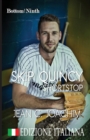 Image for Skip Quincy, Shortstop (Edizione Italiana)