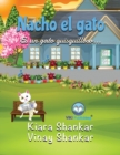 Image for Nacho el gato : Es un gato quisquilloso . . . (Nacho the Cat - Spanish Edition)