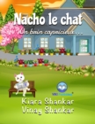 Image for Nacho le chat: Un brin capricieux . . . (Nacho the Cat - French Edition)