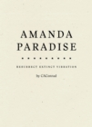 Image for Amanda paradise  : resurrect extinct vibration