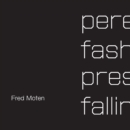Image for Perennial fashion  : presence falling