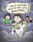 Image for Can A Unicorn Help Me Deal With Bullying?