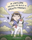 Image for A Unicorn Helped Me Build a Growth Mindset