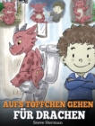 Image for Aufs Toepfchen gehen fur Drachen