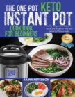 Image for The One Pot Keto Instant Pot Cookbook For Beginners