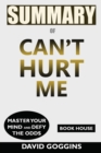 Image for Summary of Can&#39;t Hurt Me