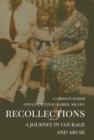 Image for Recollections: A Journey of Courage and Abuse
