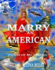 Image for Marry an American. Swirls of My Destiny
