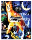 Image for Meeting with Wolves. Alenka&#39;s Tales. Book 3