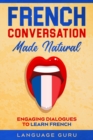 Image for French Conversation Made Natural