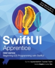 Image for SwiftUI Apprentice (First Edition) : Beginning iOS Programming with SwiftUI