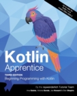 Image for Kotlin Apprentice (Third Edition) : Beginning Programming with Kotlin