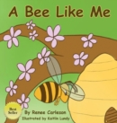 Image for A Bee Like Me