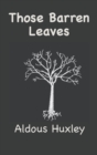 Image for Those Barren Leaves