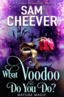 Image for What Voodoo Do You Do?