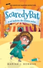 Image for Scaredy Bat y el ladron de crema solar : Spanish Edition