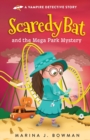 Image for Scaredy Bat and the Mega Park Mystery