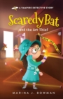 Image for Scaredy Bat and the Art Thief