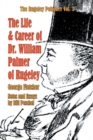 Image for The Life and Career of Dr. William Palmer of Rugeley