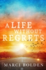 Image for A Life Without Regrets