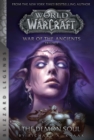 Image for WarCraft: War of The Ancients Book Two: The Demon Soul