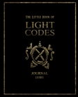 Image for The Little Book of Light Codes Journal