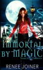 Image for Immortal By Magic
